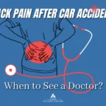 back pain after car accident when to see a doctor