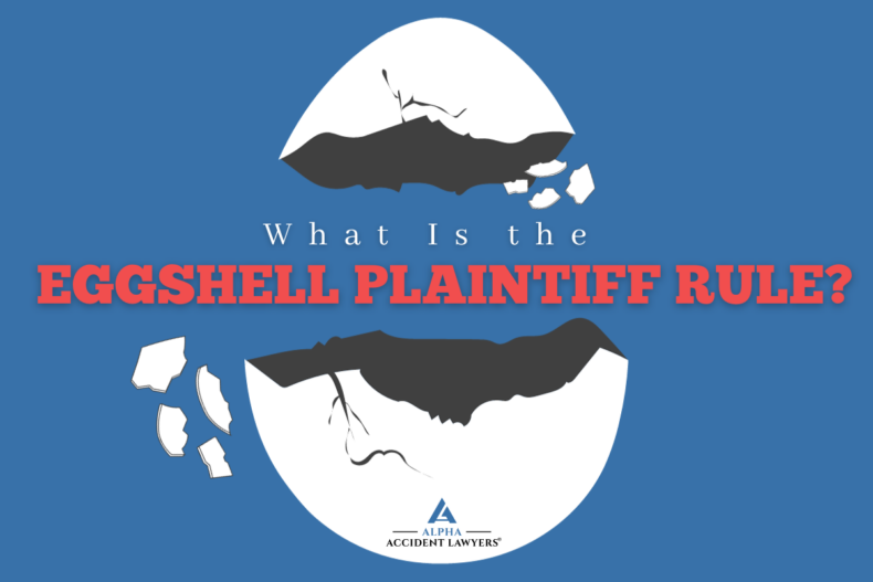 What Is the Eggshell Plaintiff Rule? Alpha Accident Lawyers®